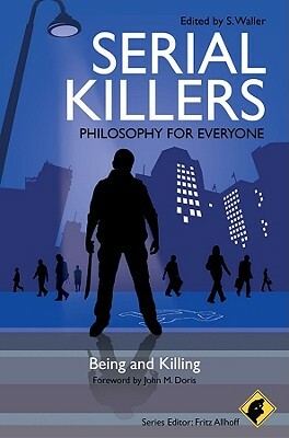 Serial Killers Philosophy by 