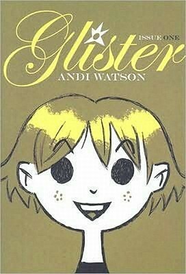 Glister #1 by Andi Watson