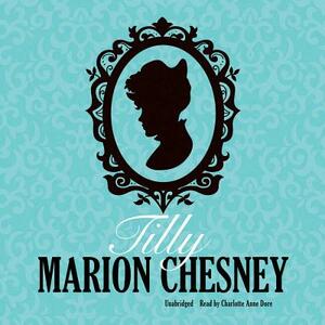 Tilly by M.C. Beaton, Marion Chesney