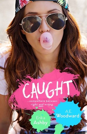 Caught by Erika Ashby, A.E. Woodward