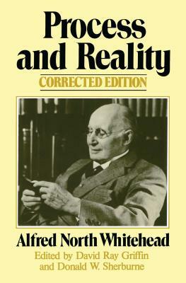 Process and Reality by Alfred North Whitehead