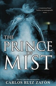 The Prince of Mist by Carlos Ruiz Zafón