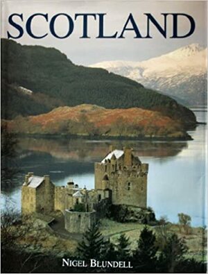 Scotland by Nigel Blundell