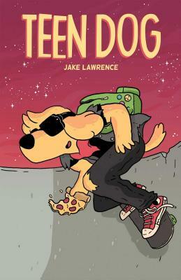 Teen Dog by Jake Lawrence