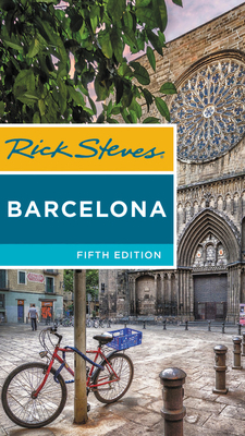 Rick Steves Barcelona by Rick Steves