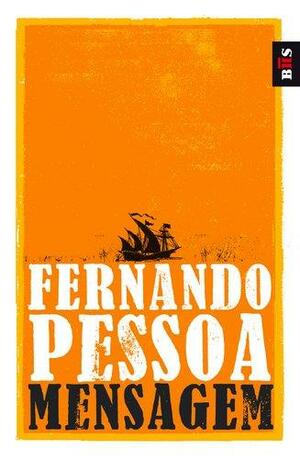 Mensagem by Fernando Pessoa