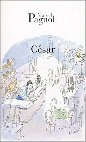 César by Marcel Pagnol