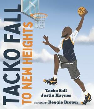 Tacko Fall: To New Heights by Justin Haynes, Tacko Fall