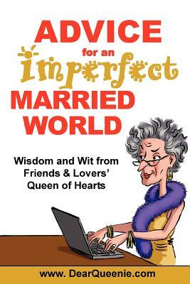 Advice for an Imperfect Married World by Pat Gaudette