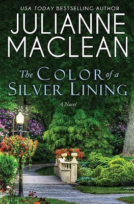 The Color of a Silver Lining by Julianne MacLean