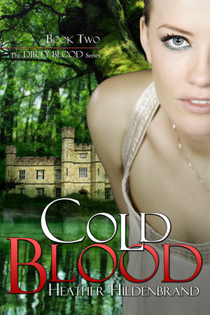 Cold Blood by Heather Hildenbrand