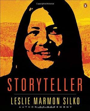 Storyteller by Silko Leslie Marmon (2012-09-25) Paperback by Leslie Marmon Silko, Leslie Marmon Silko