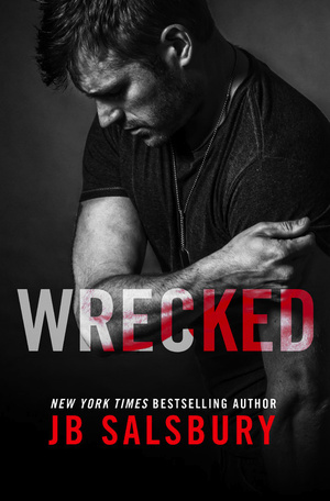 Wrecked by J.B. Salsbury