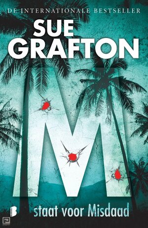 M staat voor Misdaad by Sue Grafton