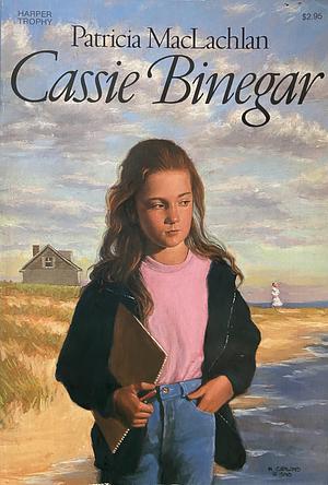 Cassie Binegar by Patricia MacLachlan