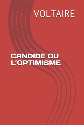 Candide Ou l'Optimisme by Voltaire