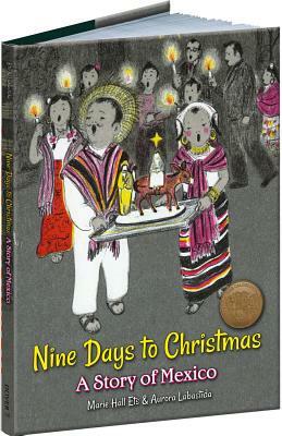 Nine Days to Christmas: A Story of Mexico by Marie Hall Ets, Aurora Labastida