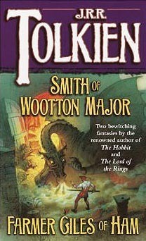Smith of Wootton Major & Farmer Giles of Ham by J.R.R. Tolkien, Pauline Baynes
