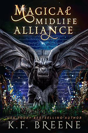 Magical Midlife Alliance by K.F. Breene