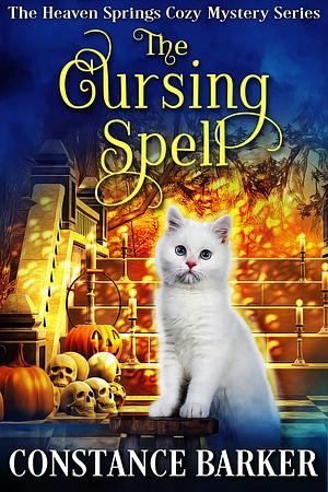 The Cursing Spell by Constance Barker, Constance Barker