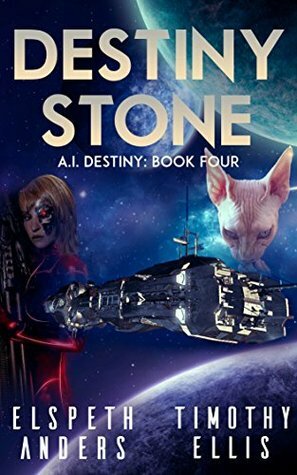 Destiny Stone by Elspeth Anders, Timothy Ellis
