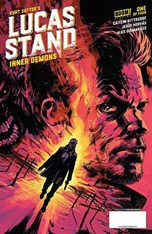 Lucas Stand: Inner Demons #1 by Caitlin Kittredge, Kurt Sutter