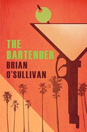 The Bartender by Brian O'Sullivan