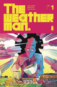 The Weatherman Volume 1 by Jody LeHeup