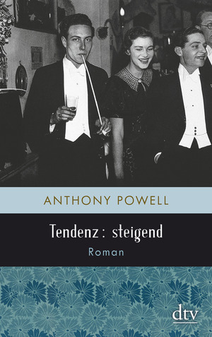 Tendenz: steigend by Anthony Powell