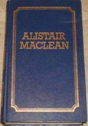 Five Great Thrillers by Alistair MacLean