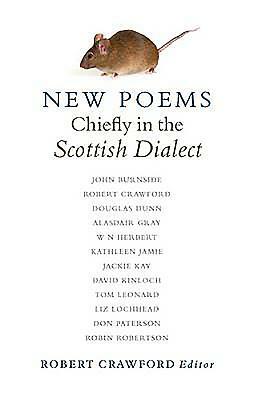 New Poems, Chiefly in the Scottish Dialect by Robert Crawford