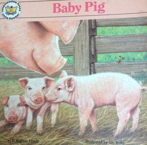 Baby Pig by P. Mignon Hinds