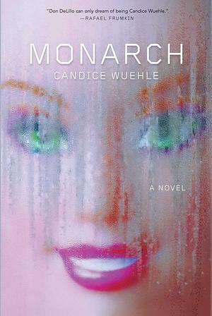 Monarch by Candice Wuehle