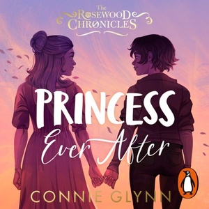 Princess Ever After by Connie Glynn