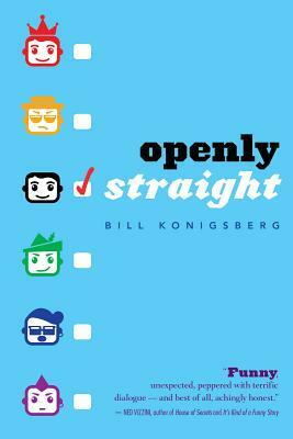 Openly Straight by Bill Konigsberg