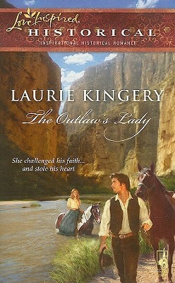 The Outlaw's Lady by Laurie Kingery