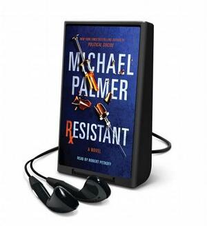 Resistant by Michael Palmer