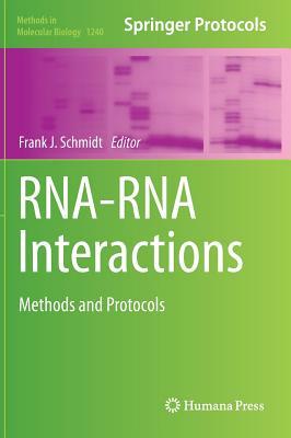 Rna-RNA Interactions: Methods and Protocols by 