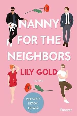 Nanny for the Neighbors by Lily Gold