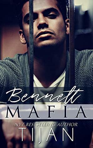 Bennett Mafia by Tijan