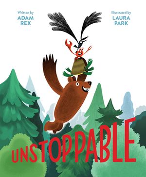 Unstoppable by Adam Rex