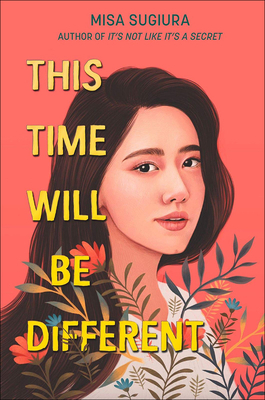 This Time Will Be Different by Misa Sugiura