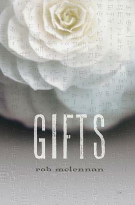 Gifts by Rob McLennan