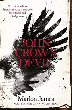 John Crow's Devil by Marlon James