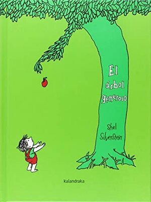 El árbol generoso by Shel Silverstein