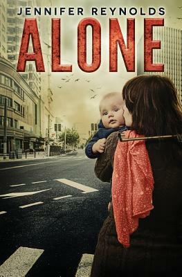 Alone by Jennifer Reynolds