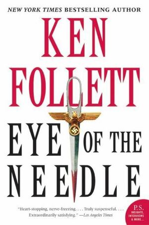 The Eye Of The Needle by Ken Follett