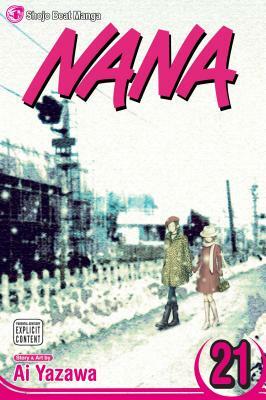 Nana, Volume 21 by Ai Yazawa