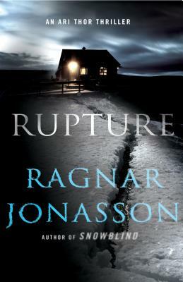 Rupture by Ragnar Jónasson