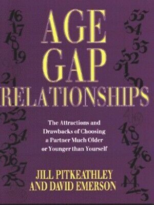 Age Gap Relationships by David Emerson, Jill Pitkeathley